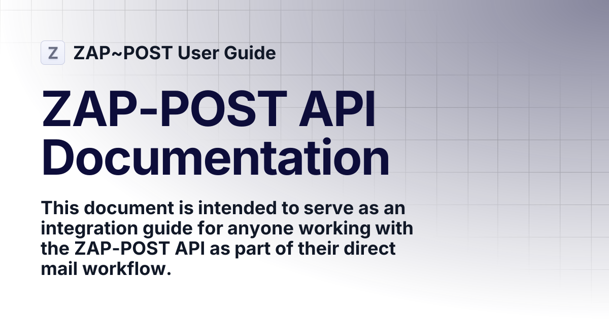 ZAP-POST API Documentation | ZAP~POST User Guide